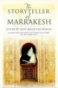 The Storyteller of Marrakesh - Joydeep Roy-Bhattacharya