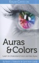 Auras & Colors - Kevin J. Todeschi, Carol Ann Liaros