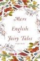 More English Fairy Tales - Joseph Jacobs