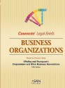 Business Organizations/Corporations: Keyed to O'Kelley, Thompson (Casenote Legal Briefs) - Casenote Legal Briefs, Charles R.T. O'Kelley