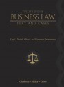 Business Law: Text and Cases: Legal, Ethical, Global, and Corporate Environment - Kenneth W. Clarkson, Roger LeRoy Miller, Frank B. Cross