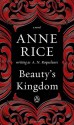 Beauty's Kingdom: A Novel in the Sleeping Beauty Series - A. N. Roquelaure, Anne Rice