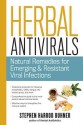 Herbal Antivirals: Natural Remedies for Emerging & Resistant Viral Infections - Stephen Harrod Buhner