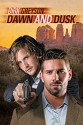 Dawn and Dusk (Day and Knight Book 3) - Dirk Greyson