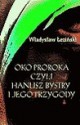 Oko Proroka - Władysław Łoziński