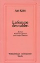 La Femme Des Sables - Kōbō Abe