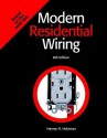 Modern Residential Wiring - Harvey N. Holzman