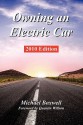 Owning an Electric Car - 2010 Edition - Michael Boxwell, Quentin Willson