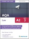 AQA Law A2 Student Unit Guide: Unit 3 New Edition: Criminal Law (Offences Against the Person) and Contract Law ePub - Ian Yule, Peter Darwent