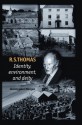 R.S. Thomas: Identity, Environment, Deity - Christopher Morgan