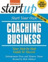 Start Your Own Coaching Business - Rich Mintzer, Monroe Mann