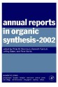 Annual Reports in Organic Synthesis (2002) - Philip M. Weintraub