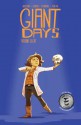 Giant Days Vol. 8 - John Allison, Liz Fleming, Whitney Cogar, Max Sarin