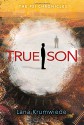 True Son (The Psi Chronicles) - Lana Krumwiede