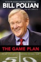 The Game Plan: The Art of Building a Winning Football Team - Bill Polian, Vic Carucci, Peyton Manning