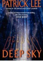 Deep Sky - Patrick Lee