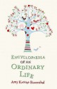 Encyclopaedia Of An Ordinary Life - Amy Krouse Rosenthal