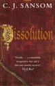 Dissolution - C.J. Sansom