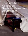 The Furniture Collection: Stedelijk Museum Amsterdam: 1850-2000 from Michael Thonet to Marcel Wanders - Dosi Delfini Luca, Jan van Adrichem, Dosi Delfini Luca