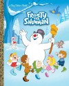 Frosty the Snowman Big Golden Book (Frosty the Snowman) - Suzy Capozzi, Fabio Laguna, Andrea Cagol