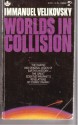 Worlds in Collision - Immanuel Velikovsky