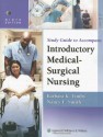 Study Guide to Accompany Timby and Smith's Introductory Medical-Surgical Nursing - Barbara Kuhn Timby, Nancy E. Smith