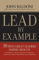 Lead by Example - John Baldoni