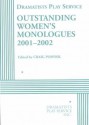 Outstanding Women's Monologues 2001-2002 - Craig Pospisil