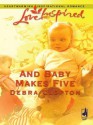 And Baby Makes Five - Debra Clopton