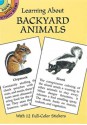 Learning About Backyard Animals - Sy Barlowe, Dorothy Barlowe