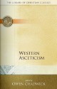 Western Asceticism (Library of Christian Classics) - Owen Chadwick