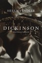 Dickinson: Selected Poems and Commentaries - Helen Vendler