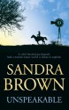 Unspeakable - Sandra Brown