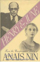 Henry and June: From the Unexpurgated Diary of Anaïs Nin - Anaïs Nin