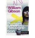 Pattern Recognition - William Gibson