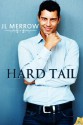 Hard Tail - J.L. Merrow