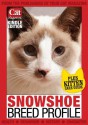 Snowshoe Breed Profiles (Your Cat Magazine Breed Profiles) - Laura Hall