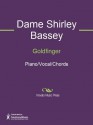 Goldfinger - Dame Shirley Bassey, John Barry