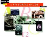 Porsche 356 Defined: A Pictorial Guide - Brett Johnson