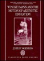 Winckelmann and the Notion of Aesthetic Education - Jeffrey Morrison