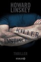 Killer Instinct: Thriller - Howard Linskey, Karl-Heinz Ebnet