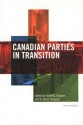 Canadian Parties in Transition - Alain-G. Gagnon, A. Brian Tanguay