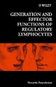 Generation and Effector Functions of Regulatory Lymphocytes - Gregory Bock, Jamie A. Goode