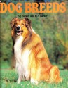 Dog Breeds - A.J. Barker, H.A. Barker