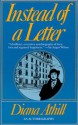 Instead of a Letter - Diana Athill