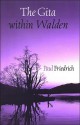 The Gita Within Walden - Paul Friedrich