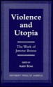 Violence and Utopia: The Work of Jerome Boime - Albert Boime