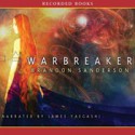 Warbreaker - Brandon Sanderson, James Yaegashi