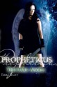 Propheticus (The Dark Angeli) - Emma Daley, Amey Snow