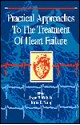 Practical Approaches To The Treatment Of Heart Failure - Roger Mills